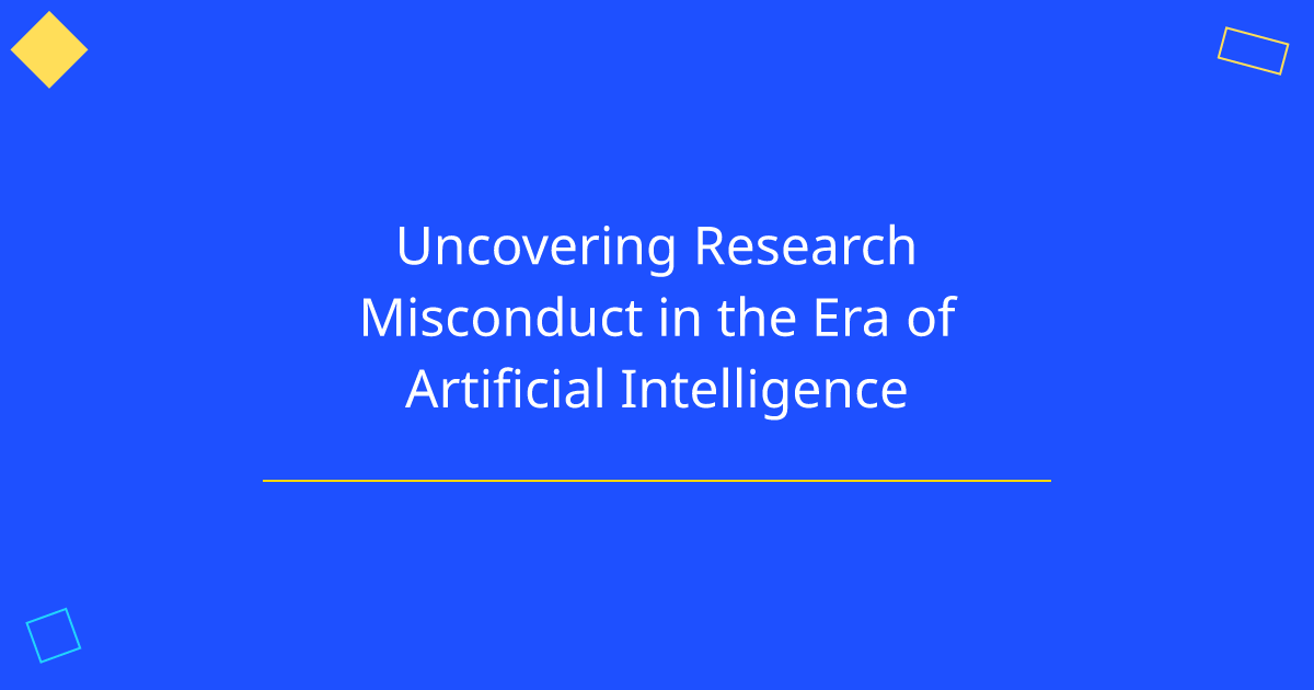 Uncovering Research Misconduct in the Era of Artificial Intelligence